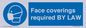 MP7764: Face coverings required BY LAW
