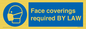 MP7764: Face coverings required BY LAW