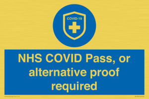MP7765: NHS COVID Pass, or alternative proof required