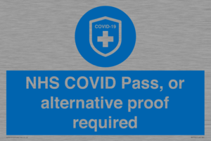 MP7765: NHS COVID Pass, or alternative proof required