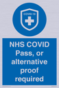 MP7765: NHS COVID Pass, or alternative proof required