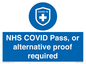 MP7765: NHS COVID Pass, or alternative proof required