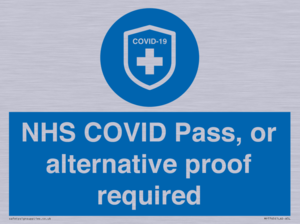 MP7765: NHS COVID Pass, or alternative proof required