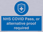 MP7765: NHS COVID Pass, or alternative proof required