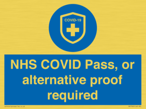 MP7765: NHS COVID Pass, or alternative proof required