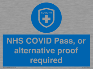 MP7765: NHS COVID Pass, or alternative proof required