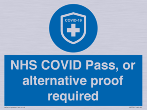 MP7765: NHS COVID Pass, or alternative proof required