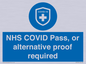 MP7765: NHS COVID Pass, or alternative proof required