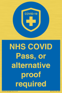 MP7765: NHS COVID Pass, or alternative proof required