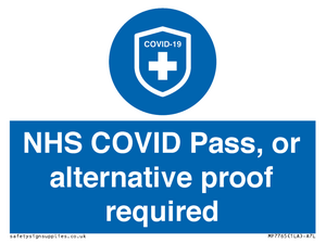 MP7765: NHS COVID Pass, or alternative proof required