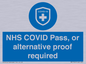 MP7765: NHS COVID Pass, or alternative proof required