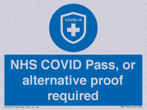MP7765: NHS COVID Pass, or alternative proof required
