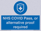 MP7765: NHS COVID Pass, or alternative proof required