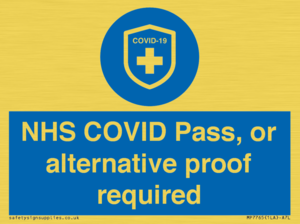 MP7765: NHS COVID Pass, or alternative proof required