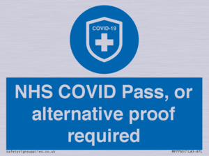 MP7765: NHS COVID Pass, or alternative proof required