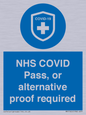 MP7765: NHS COVID Pass, or alternative proof required