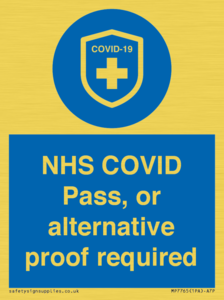 MP7765: NHS COVID Pass, or alternative proof required