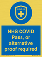 MP7765: NHS COVID Pass, or alternative proof required