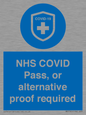 MP7765: NHS COVID Pass, or alternative proof required