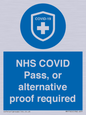 MP7765: NHS COVID Pass, or alternative proof required