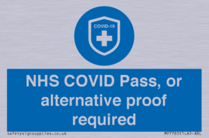 MP7765: NHS COVID Pass, or alternative proof required