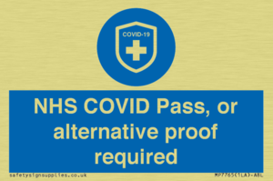 MP7765: NHS COVID Pass, or alternative proof required