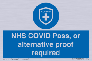 MP7765: NHS COVID Pass, or alternative proof required