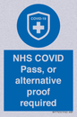 MP7765: NHS COVID Pass, or alternative proof required