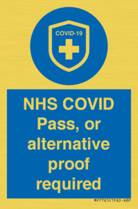 MP7765: NHS COVID Pass, or alternative proof required