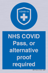 MP7765: NHS COVID Pass, or alternative proof required