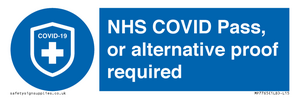 MP7765: NHS COVID Pass, or alternative proof required