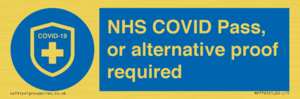 MP7765: NHS COVID Pass, or alternative proof required