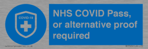 MP7765: NHS COVID Pass, or alternative proof required