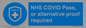 MP7765: NHS COVID Pass, or alternative proof required
