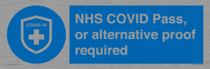 MP7765: NHS COVID Pass, or alternative proof required