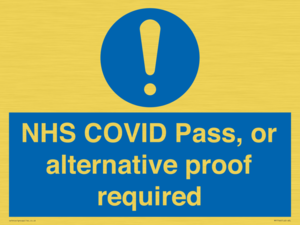 MP7766: NHS COVID Pass, or alternative proof required