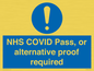 MP7766: NHS COVID Pass, or alternative proof required