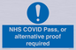 MP7766: NHS COVID Pass, or alternative proof required