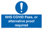 MP7766: NHS COVID Pass, or alternative proof required