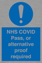 MP7766: NHS COVID Pass, or alternative proof required