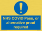 MP7766: NHS COVID Pass, or alternative proof required