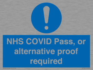 MP7766: NHS COVID Pass, or alternative proof required