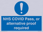 MP7766: NHS COVID Pass, or alternative proof required