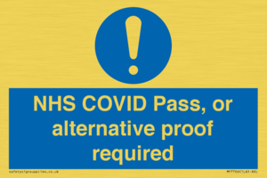 MP7766: NHS COVID Pass, or alternative proof required