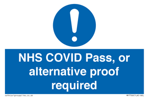 MP7766: NHS COVID Pass, or alternative proof required