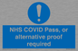 MP7766: NHS COVID Pass, or alternative proof required