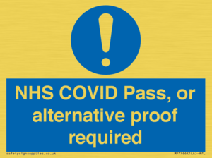 MP7766: NHS COVID Pass, or alternative proof required