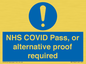MP7766: NHS COVID Pass, or alternative proof required