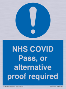 MP7766: NHS COVID Pass, or alternative proof required