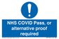 MP7766: NHS COVID Pass, or alternative proof required
